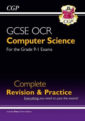 Book cover for GCSE Computer Science OCR Complete Revision & Practice - for assessments in 2021