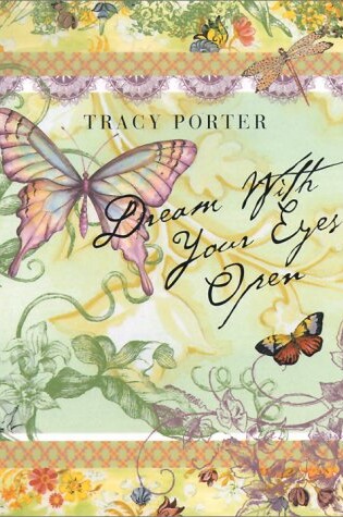 Cover of Dream with Your Eyes Open