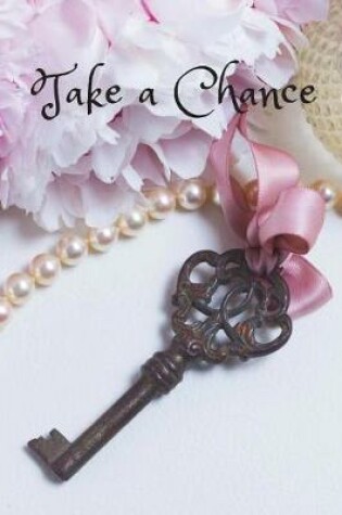 Cover of Take a Chance Journal