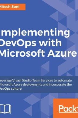 Cover of Implementing DevOps with Microsoft Azure