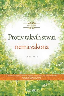 Book cover for Protiv takvih stvari nema zakona(Serbian)