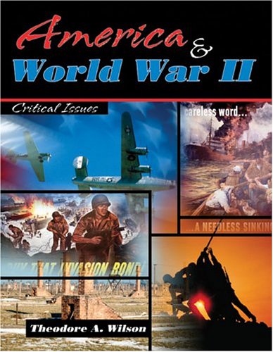 Book cover for AMERICA AND WORLD WAR II: CRITICAL ISSUES