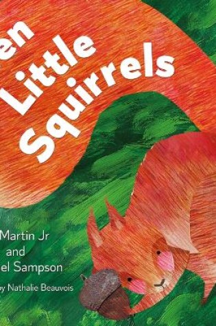 Cover of Ten Little Squirrels