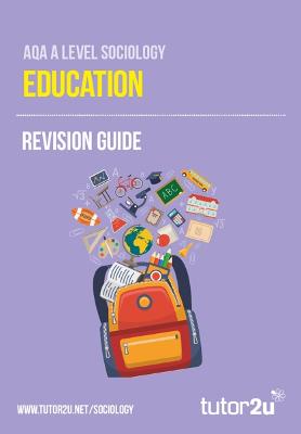 Book cover for AQA A-Level Sociology Education: Revision Guide