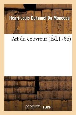 Cover of Art Du Couvreur, Par M. Duhamel Du Monceau