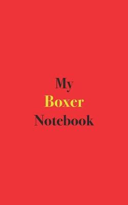 Book cover for My Boxer Notebook