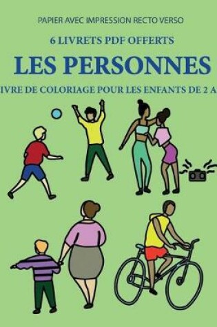 Cover of Livre de coloriage pour les enfants de 2 ans (Les personnes)