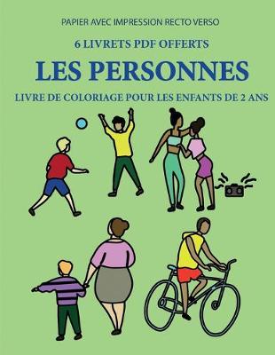 Cover of Livre de coloriage pour les enfants de 2 ans (Les personnes)