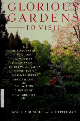 Cover of Glorious Gardens to Visit