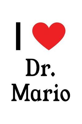 Book cover for I Love Dr. Mario