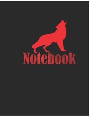 Book cover for Notebook Red Wolf - Large (8.5 x 11 inches) - 120 Pages- Black Cover