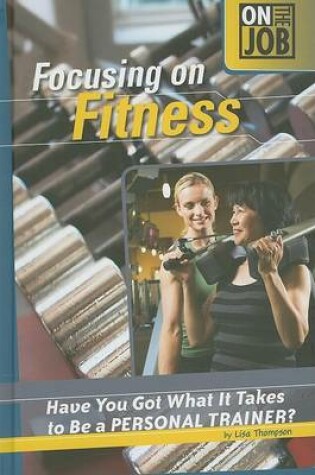 Cover of Focusing on Fitness