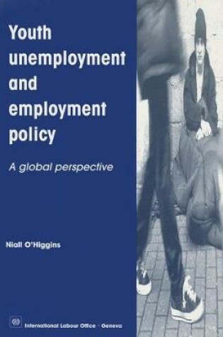 Cover of Youth unemployment and emsployment policy