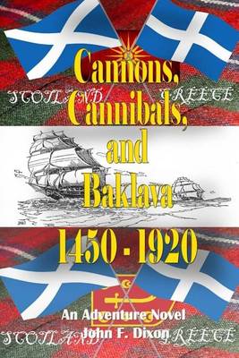 Book cover for Cannons, Cannibals, and Baklava?