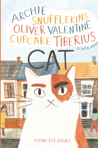 Cover of Archie Snufflekins Oliver Valentine Cupcake Tiberius Cat