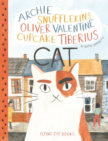 Book cover for Archie Snufflekins Oliver Valentine Cupcake Tiberius Cat