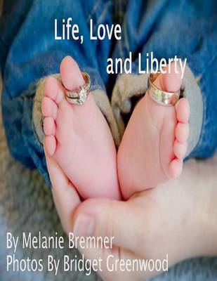 Book cover for Life, Love and Liberty