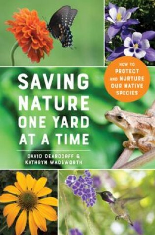 Cover of Saving Nature One Yard at a Time