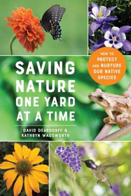 Book cover for Saving Nature One Yard at a Time