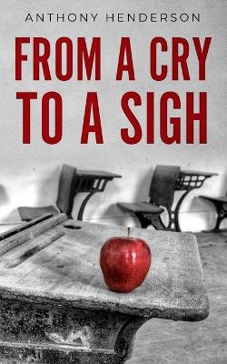 Book cover for From a Cry to a Sigh