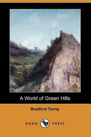 Cover of A World of Green Hills (Dodo Press)