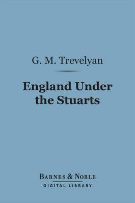 Book cover for England Under the Stuarts (Barnes & Noble Digital Library)