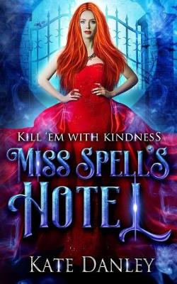 Book cover for Miss Spell's Hotel