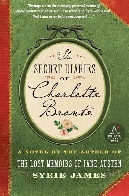 Book cover for The Secret Diaries of Charlotte Bronte