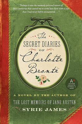 Book cover for The Secret Diaries of Charlotte Bronte