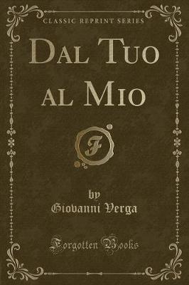 Book cover for Dal Tuo Al Mio (Classic Reprint)