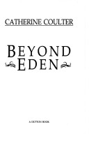 Book cover for Coulter Catherine : beyond Eden