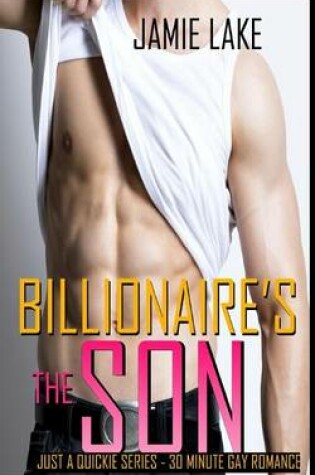 Cover of Me & the Billionaire's Son