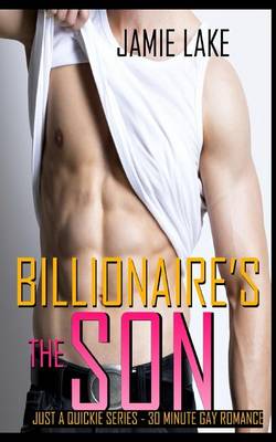 Book cover for Me & the Billionaire's Son