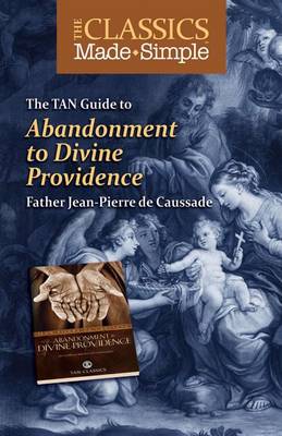 Book cover for The TAN Guide to Abandonment to Divine Providence