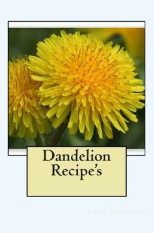 Cover of Dandelion Recipe's