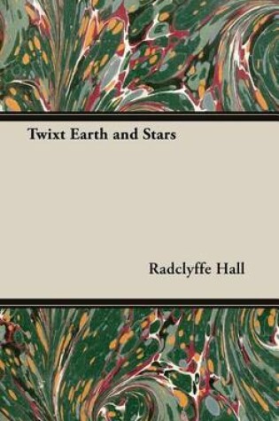 Cover of Twixt Earth and Stars