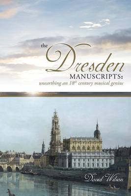 Book cover for The Dresden Manuscripts