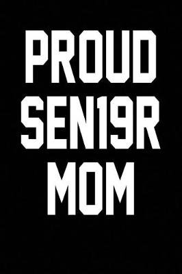 Book cover for Proud SEN19R Mom