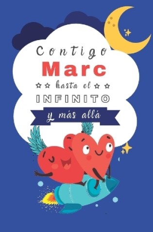 Cover of Contigo Marc hasta el Infinito y Más Allá