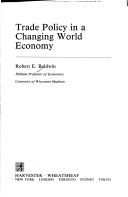 Book cover for Trade Policy in a Changing World Economy