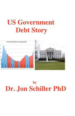 Book cover for US Government Debt Story