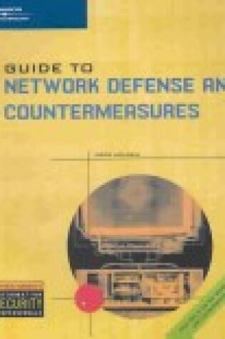 Cover of Guide to Network Defense and Countermeasures