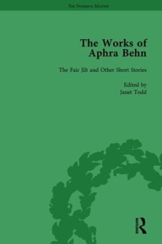 Cover of The Works of Aphra Behn: v. 3: Fair Jill and Other Stories