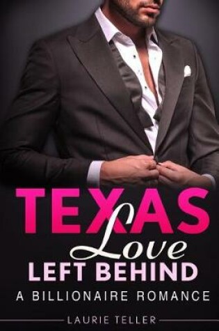 Cover of Texas Love Left Behind