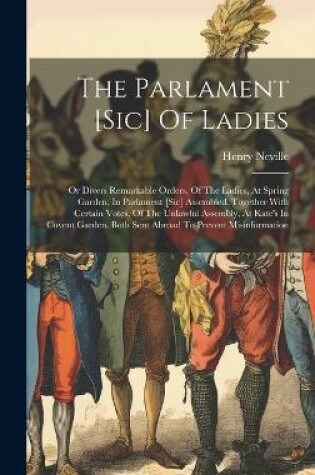 Cover of The Parlament [sic] Of Ladies