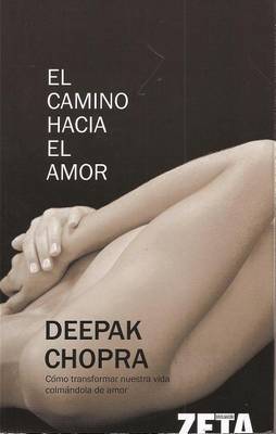 Book cover for El Camino Hacia el Amor