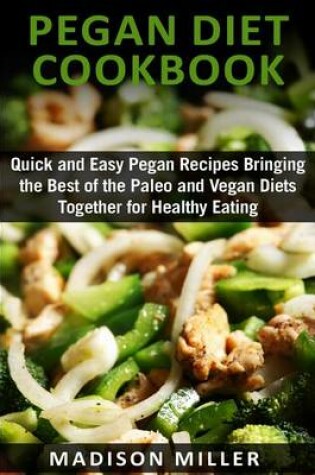 Cover of Pegan Diet Cookbook