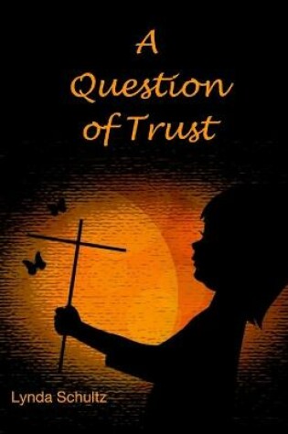 Cover of A Question of Trust