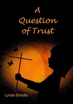 Book cover for A Question of Trust