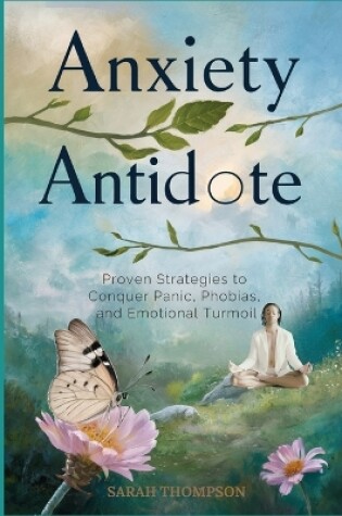 Cover of Anxiety Antidote